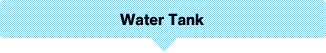 Water Tank